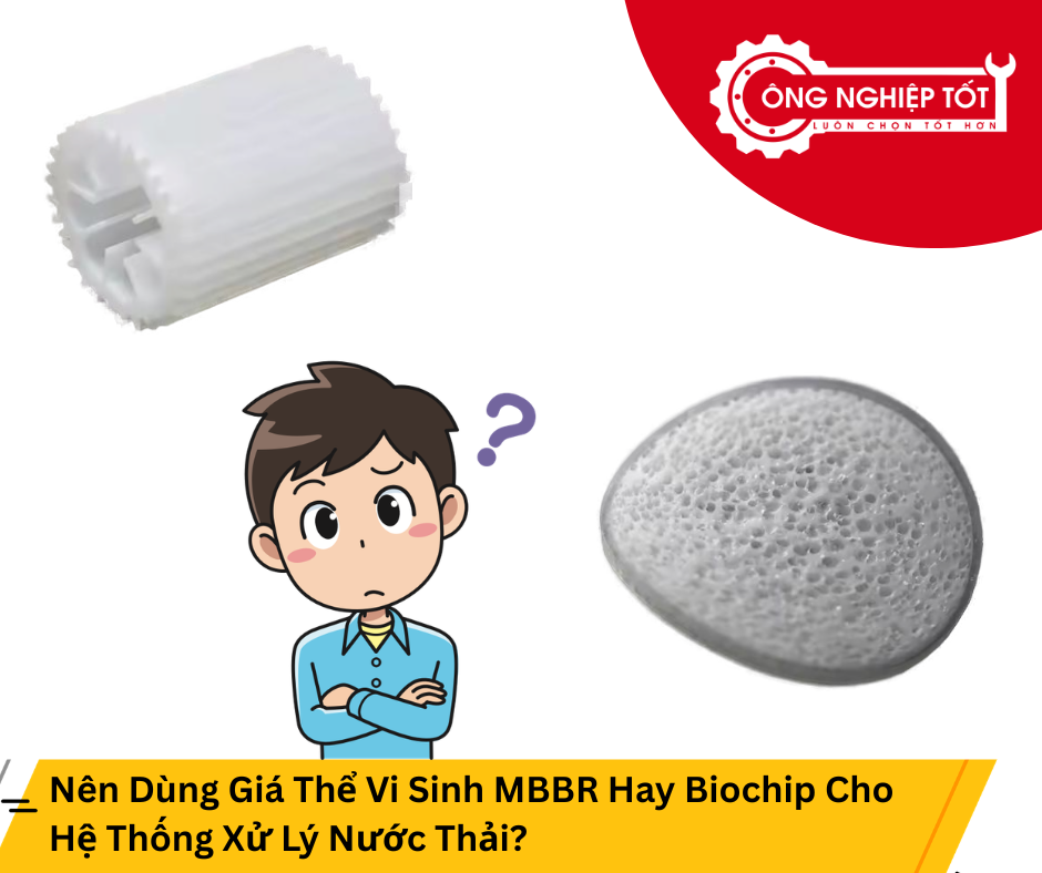 Khi Nào Nên Dùng MBBR, Khi Nào Nên Dùng Biochip?